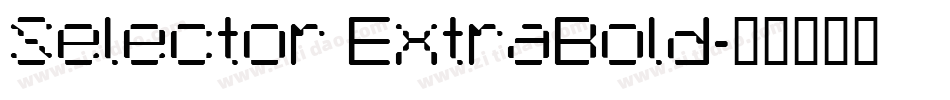 Selector ExtraBold字体转换
